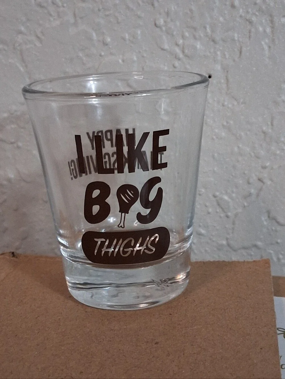 NWT Thanksgiving “I Like Big Thighs” Shot Glass | Set of 12 | Party Glasses